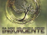 Insurgent, de Veronica Roth
